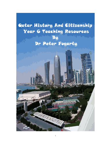 Qatar History And Citizenship - Year 6 - 39 Lesson Plans And Worksheets