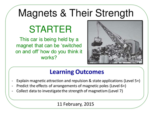 Year 7: The Strength of Magnets (Magnetism & Electricity 7.5 ...