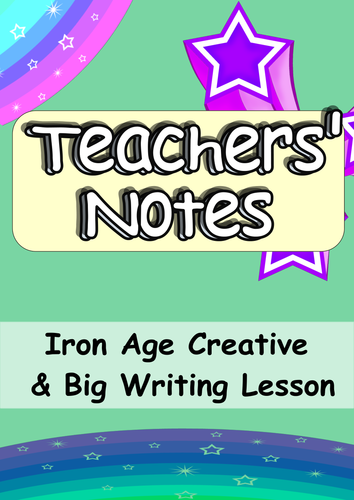 KS2 Iron Age Engaging Cross-Curricula Big Writing or Creative Writing Lesson