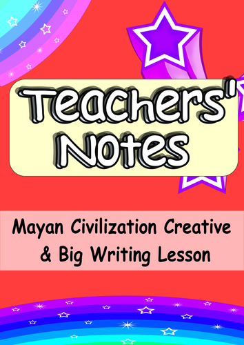 KS2 Mayan Engaging Cross-Curricula Big Writing or Creative Writing Lesson