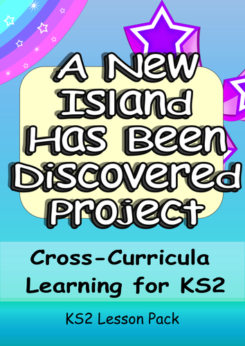 Mini-Project 12 Activities Discovery of a New Island/Tribe: Cross-Curricula Engaging Challenging