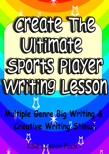 The Ultimate Sports Player Creative Writing or Big Writing VCOP + Audience Purpose Genre in Planning