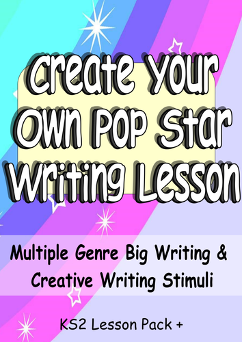 KS2 English: Engaging Pop Star Creative Writing or Big Writing Lesson VCOP + Audience Purpose Genre