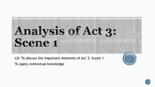Romeo and Juliet Act 3 Scene 1 analysis lesson