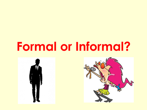 Formal Or Informal Teaching Resources