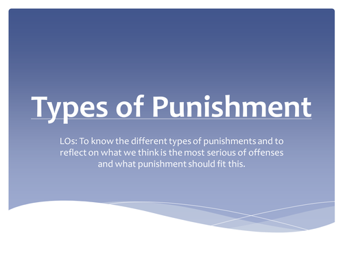 Types Of Punishment Teaching Resources