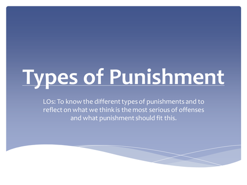 Types of Punishment | Teaching Resources