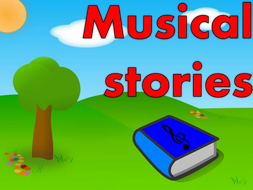 Musical stories | Teaching Resources