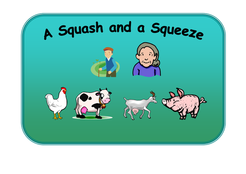 A Squash And A Squeeze Resource Pack Teaching Resources