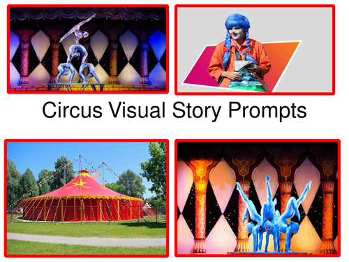Circus Visual Story Prompts