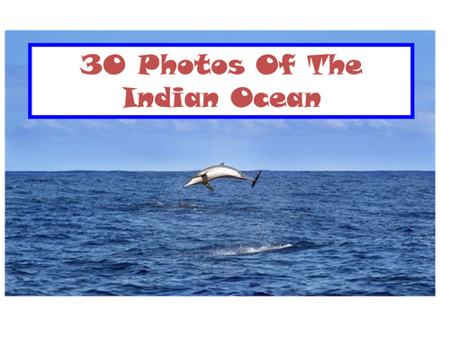 30 Photos Of The Indian Ocean