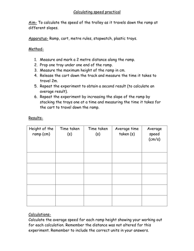 Speed investigation - student practical sheets by pete3312 - UK
