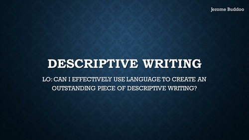 Descriptive Writing