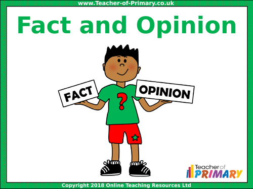Fact And Opinion Powerpoint Presentation Teaching Resources 6571