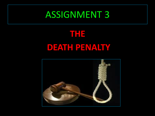 The Death Penalty, iGCSE Cambridge Lang Assign 3