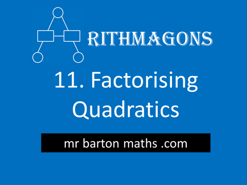 11.-Factorising-Quadratics.pptx