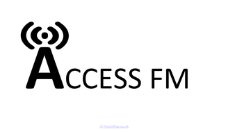 ACCESS FM Lesson Resources | Teaching Resources