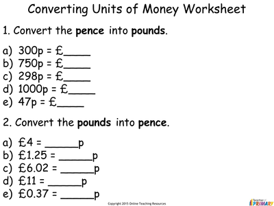 converting and comparing units of money year 4 powerpoint and worksheets by martin grundy