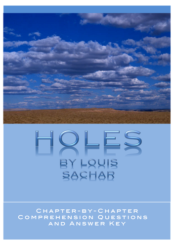 HOLES - Chapter-by-chapter Comprehension Questions + ANSWER KEY