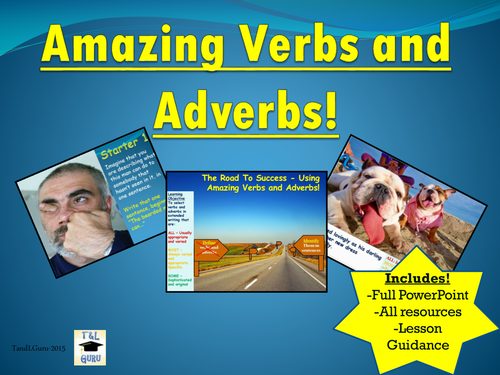 Amazing Verbs and Adverbs!