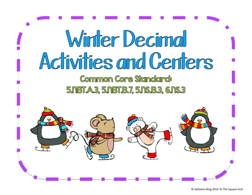 winter-decimal-activities-and-centers-ccs-5-nbt-a-3-5-nbt-b-7-5-ns-b