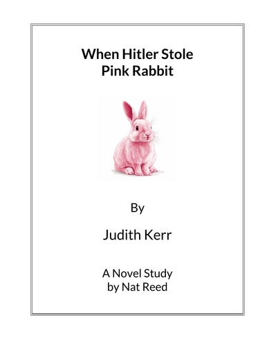 When Hitler Stole Pink Rabbit by Judith Kerr - (Lesson Plan) | Teaching ...