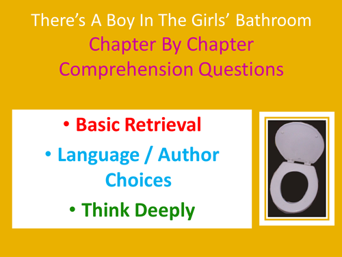 There's a boy in the girls' bathroom - Chapter by Chapter Guided Reading