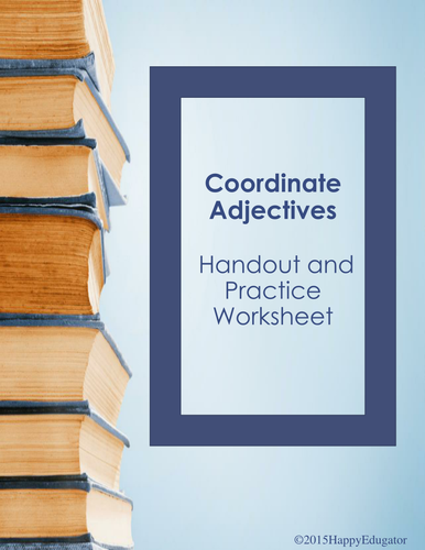 coordinate-adjectives-handout-and-practice-worksheet-teaching-resources