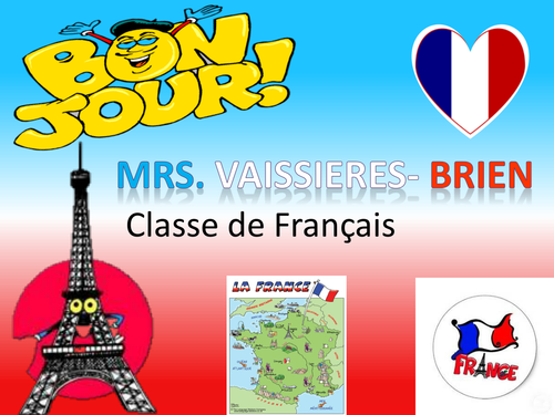 Poster to print for front door of French classroom 1