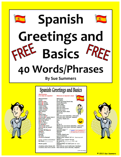 Spanish Greetings, Leave Takings and Basics Vocabulary Reference