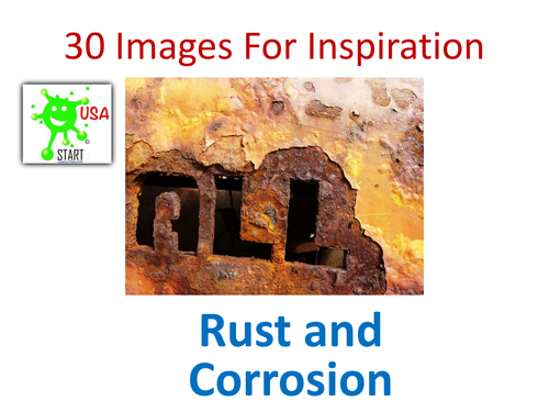 30 Images for Inspiration - Rust and Corrosion