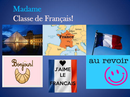 la classe de Francais Poster for French class to put on door to welcome the class!