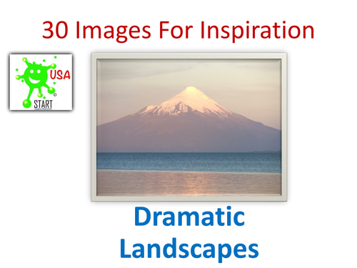 30 Images for Inspiration - Dramatic landscapes