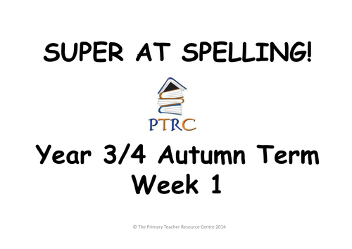 Year 3/4 Super at Spelling - Autumn Term Pack