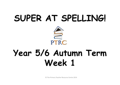 Year 5/6 SATs Super at Spelling - Autumn Term Pack