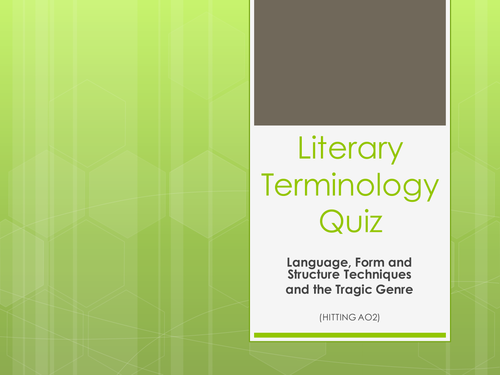 Language, Form and Structure Literary Terminology Quiz for A level Literature students