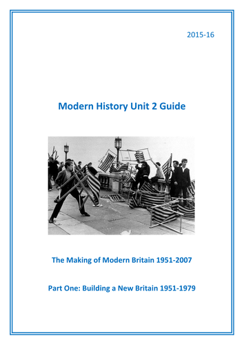 AQA's The Making of Modern Britain 1951-1979 (Pt. I) Unit 2 Guide ...
