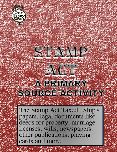 Stamp Act Activity with Primary Sources and Questions Teaching