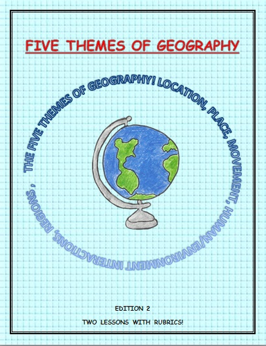 5 Themes of Geography 3 Lessons