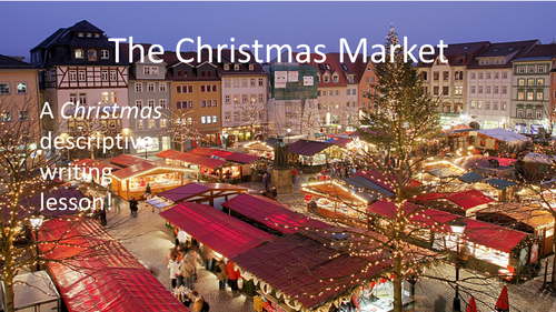 The Christmas Market - Full Lesson