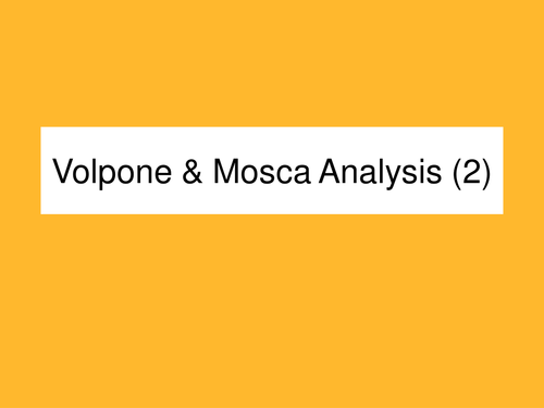 Volpone & Mosca Analysis (2)