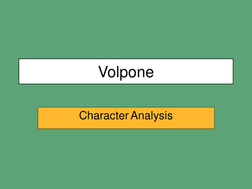 Volpone Character Analysis (3)