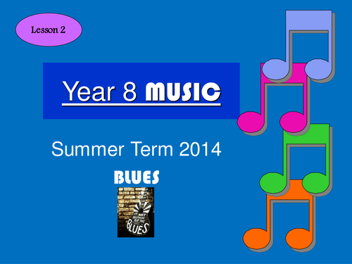 Blues Yr 8 Unit of work