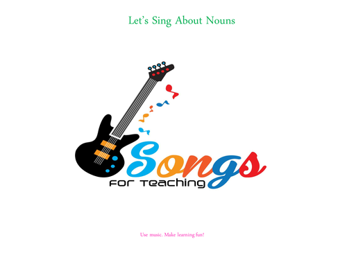 English - Grammar- Let's Sing About Nouns