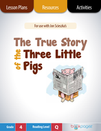 The True Story of the Three Little Pigs Lesson Plans & Activities
