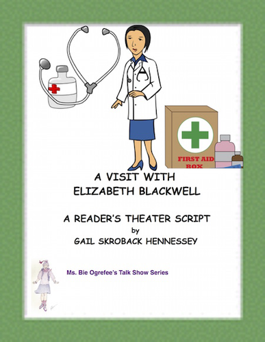 Elizabeth Blackwell: A Reader's Theater Script