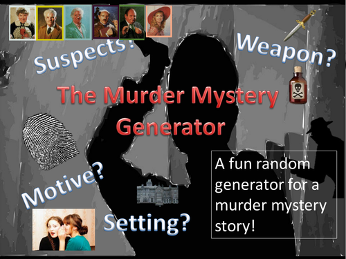 Creative Writing: Murder Mystery Generator