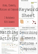 Elements, Compounds and Mixtures. 3 Worksheets + Answers by Sci-Guy