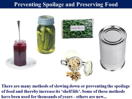Food_3.4 Food Spoilage & Preservation | Teaching Resources