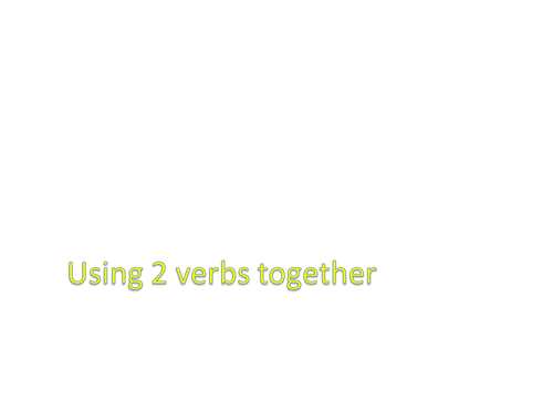 using-two-verbs-together-in-french-teaching-resources